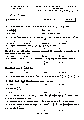 Đề thi thử Tốt nghiệp THPT môn Toán - Mã đề 117 - Năm học 2020-2021 - Sở giáo dục và đào tạo Bắc Ninh (Có đáp án)